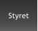 Styret